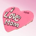I Love Mom Giant Frosted Cookie